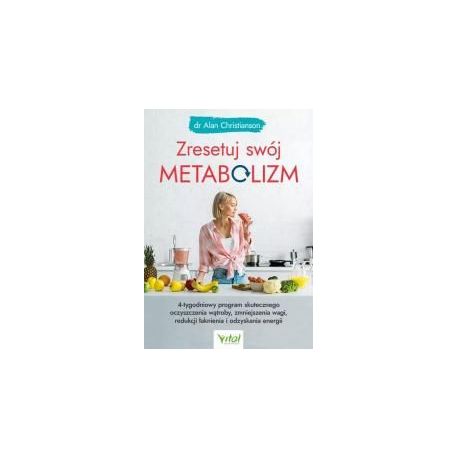 Zresetuj swój metabolizm
