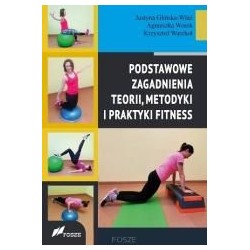 Podstawowe zagad. teorii, metodyki i prakt. fitnes