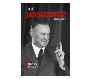 Piotr Jaroszewicz (1909-1992)