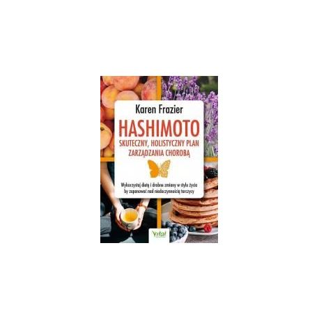 Hashimoto skuteczny, holistyczny plan..