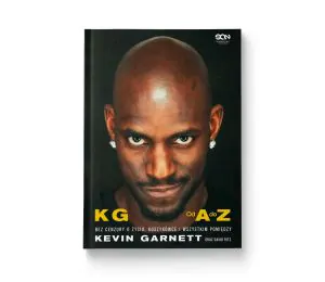 Okładka książki Kevin Garnett. Od A do Z. Bez cenzury o życiu, koszykówce i wszystkim pomiędzy w księgarni Labotiga