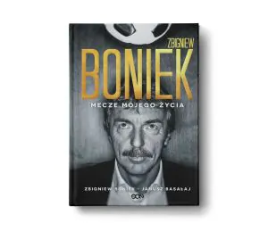 Okładka książki Zbigniew Boniek. Mecze mojego życia w księgarni sportowej Labotiga.pl