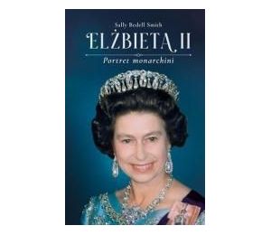 Elżbieta II. Portret monarchii
