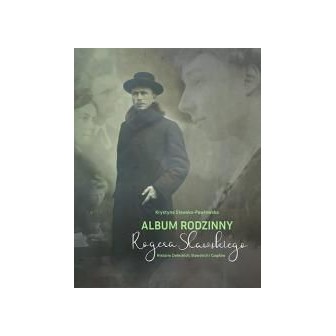 Album rodzinny Rogera Sławskiego