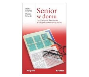Senior w domu. Gry i ćwiczenia dla seniorów