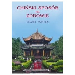 Chiński sposób na zdrowie