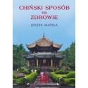 Chiński sposób na zdrowie