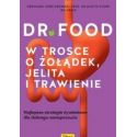 Dr Food. W trosce o żołądek, jelita i trawienie