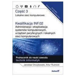 Kwalifikacja INF.02. Administracja... cz.3