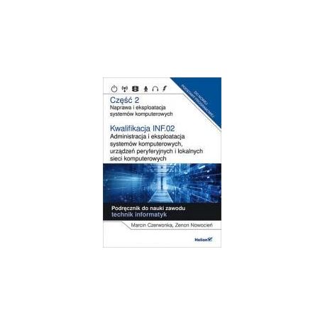 Kwalifikacja INF.02. Naprawa... cz. 2