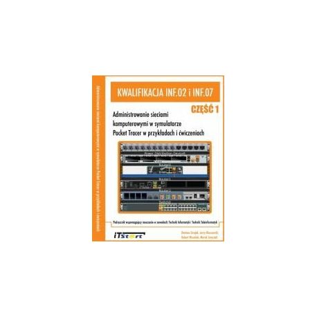 Kwalifikacja INF.02 i INF.07 cz.1