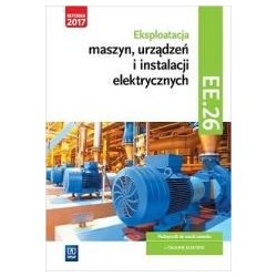 Eksploatacja urządzeń i instalacji elektr. ELE.05
