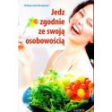 Jedz zgodnie ze swoją osobowością