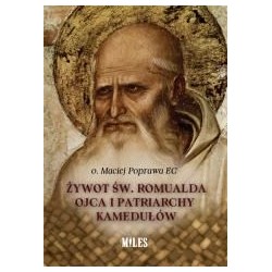 Żywot św. Romualda Ojca i Patriarchy Kamedułów