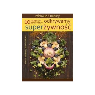 Odkrywamy superżywność