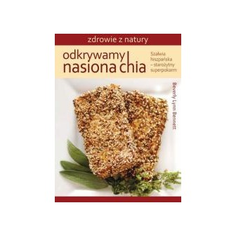Odkrywamy nasiona chia