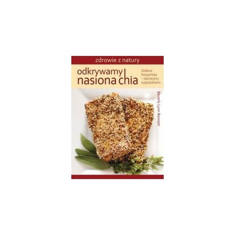 Odkrywamy nasiona chia