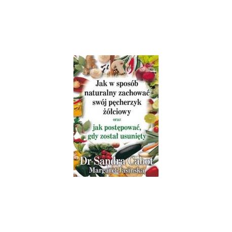 Jak w sposób naturalny zachować swój pęcherzyk...