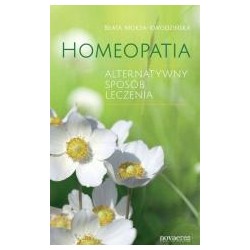 Homeopatia. Alternatywny sposób leczenia