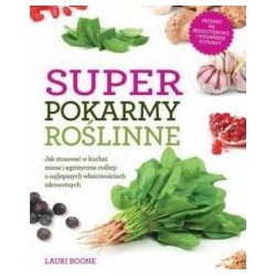 Super pokarmy roślinne