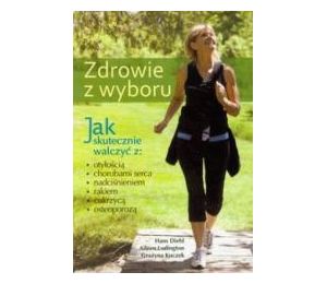 Zdrowie z wyboru