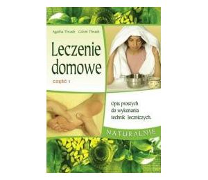Leczenie domowe część 1