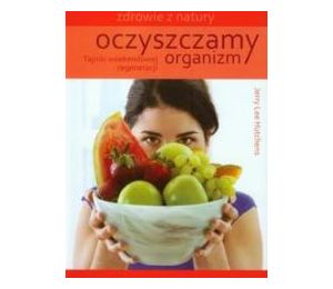 Oczyszczamy organizm