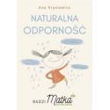 Naturalna odporność. Radzi Matka Aptekarka