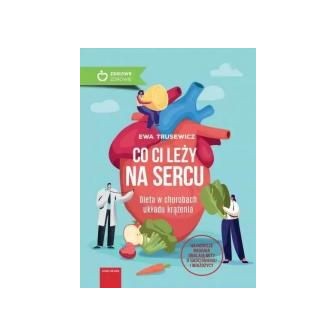 Co Ci leży na sercu?