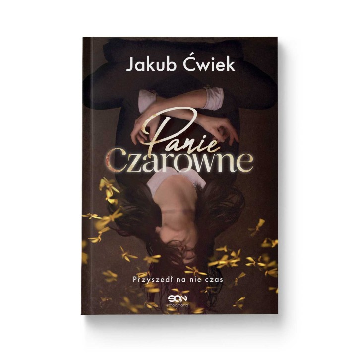 Panie Czarowne. Jakub Ćwiek