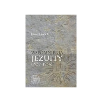 Wspomnienia jezuity (1939-1954)
