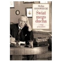 Świat mego ducha i wizje przyszłości
