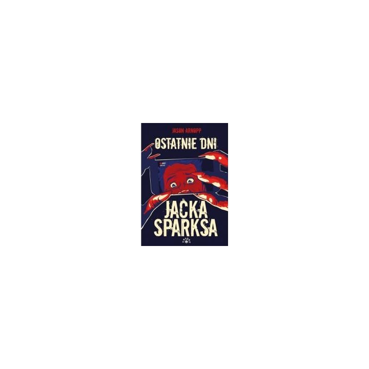 Ostatnie dni Jacka Sparksa