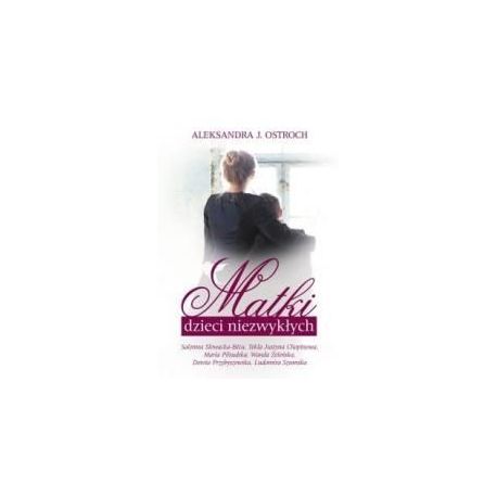 Matki dzieci niezwykłych
