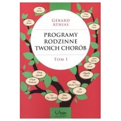 Programy rodzinne twoich chorób T.1