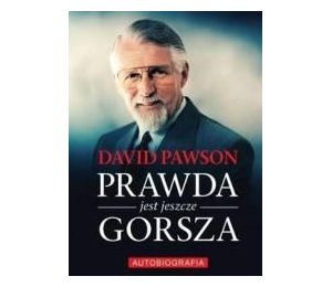 Prawda jest jeszcze gorsza