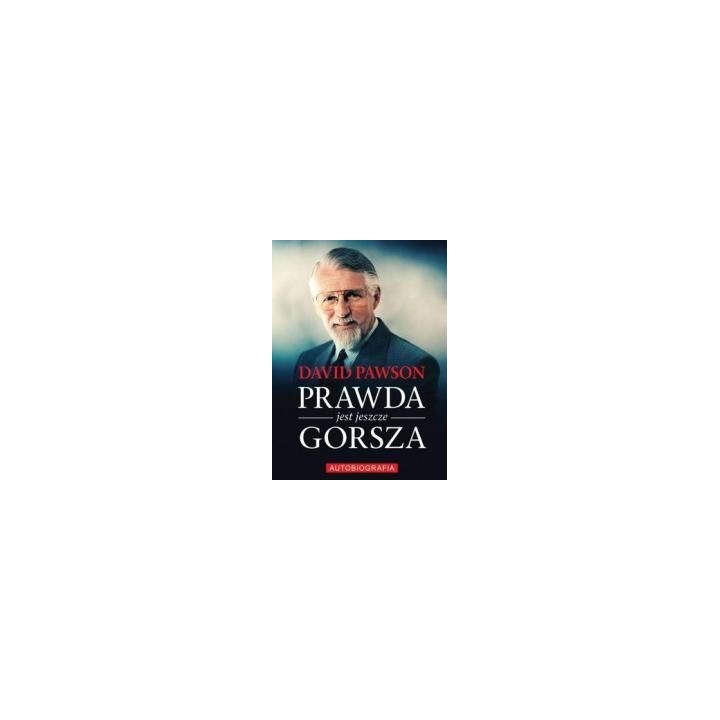 Prawda jest jeszcze gorsza