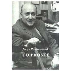 Jerzy Pomianowski. To proste