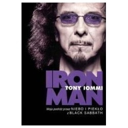 Iron man. Moja podróż przez Niebo i Piekło...