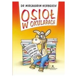 Osioł w okularach czyli jak przejrzeć na oczy