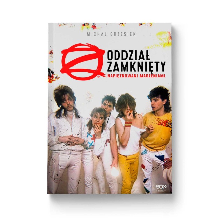 Okładka książki Oddział Zamknięty. Napiętnowani marzeniami w księgarni Labotiga