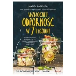 Wzmocnij odporność w 7 tygodni