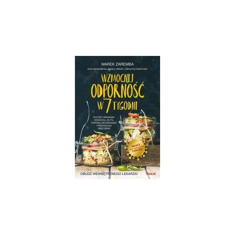 Wzmocnij odporność w 7 tygodni