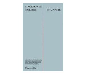 Singerowie: kolejne wygnanie