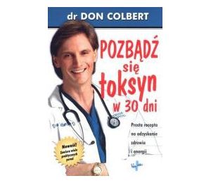 Pozbądź się toksyn w 30 dni
