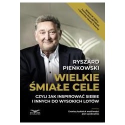 Wielkie śmiałe cele czyli jak inspirować siebie..