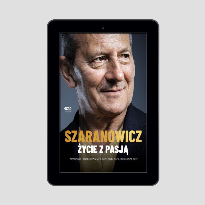 Okładka e-booka Włodzimierz Szaranowicz. Życie z pasją w księgarni Labotiga