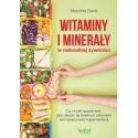 Witaminy i minerały w naturalnej żywności