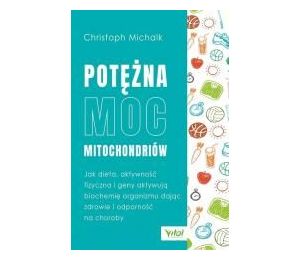 Potężna moc mitochondriów