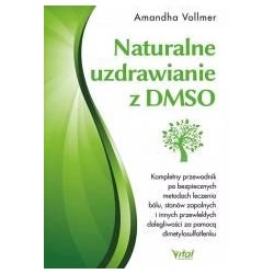 Naturalne uzdrawianie z DMSO